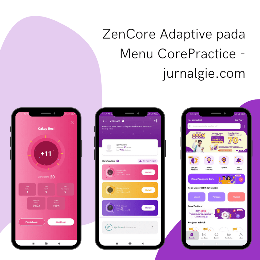 Dengan melakukan download aplikasi Zenius saya dapat mencoba berbagai soal seru di ZenCore Adaptive melalui menu CorePractice